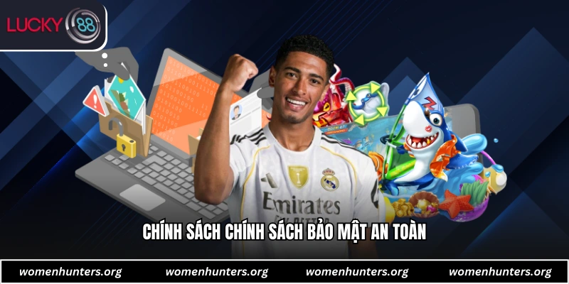 Chính sách chính sách bảo mật an toàn